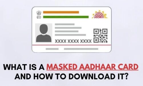 What-is-a-masked-adhaar-card-and-how-to-download-it