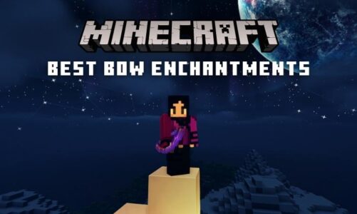 Best Bow Enchantments in Minecraft