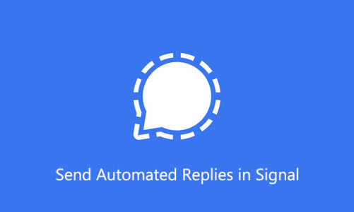Cómo enviar respuestas automáticas en la aplicación Signal
