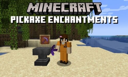 6 Best Minecraft 1.19 Pickaxe Enchantments You Should Use in 2022