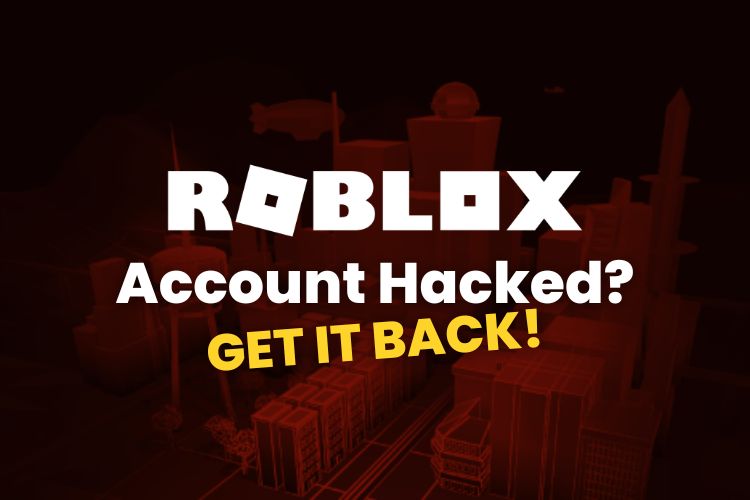 Roblox Account Hacked How to Get Back a Hacked Roblox Account