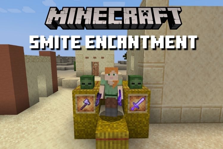 What Does Smite Do in Minecraft