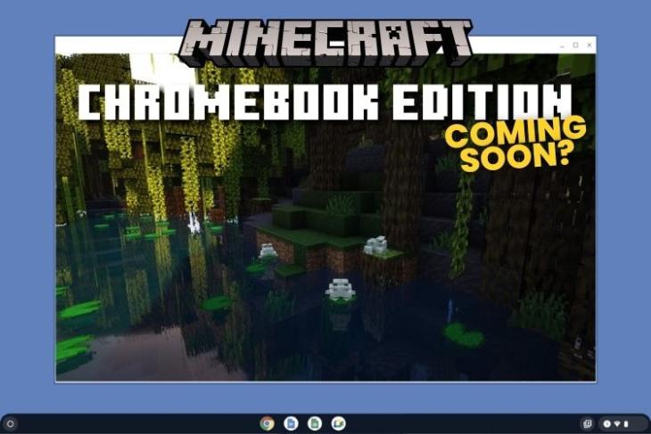 Minecraft en Chromebook podría convertirse en una realidad pronto